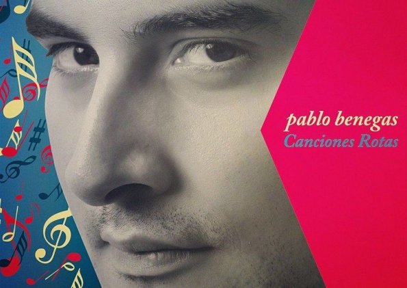 "Canciones rotas", de Pablo Benegas